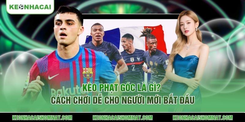 Kèo phạt góc